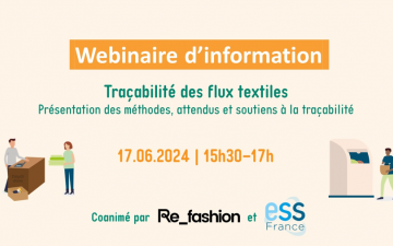 Webinaire tracabilité des flux textiles Re_fashion et Ess France
